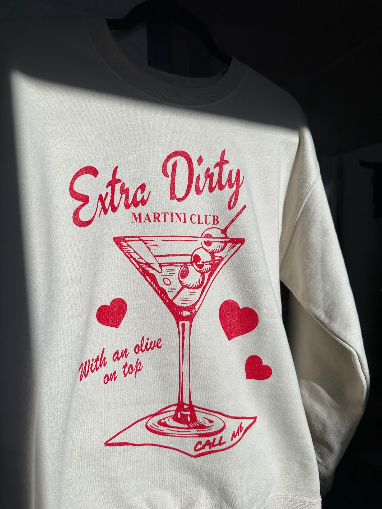 Extra Dirty Sweatshirt